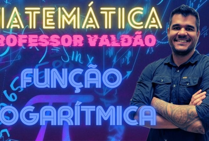 FUNÇÃO LOGARITMICA